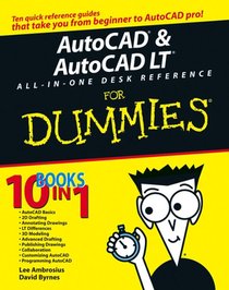 AutoCAD and AutoCAD LT All-in-One Desk Reference For Dummies voorzijde