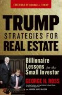 Trump Strategies for Real Estate