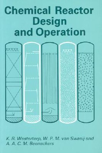 Chemical Reactor Design and Operation