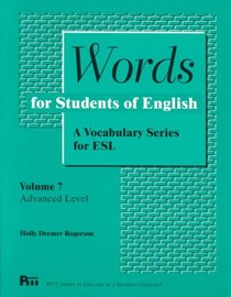 Words for Students of English, Vol. 7: A Vocabulary Series for ESL Volume 7