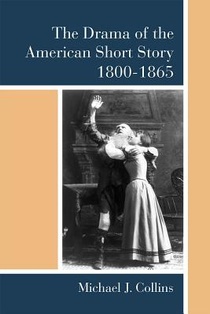 The Drama of the American Short Story, 1800-1865 voorzijde