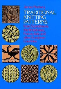 Traditional Knitting Patterns from Scandinavia, the British Isles, France, Italy and Other European Countries voorzijde
