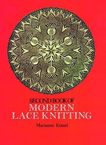 The Second Book of Modern Lace Knitting