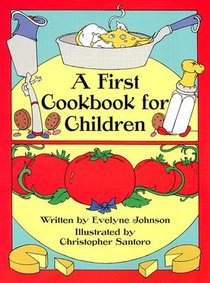 A First Cook Book for Children