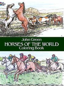 Horses of the World Colouring Book