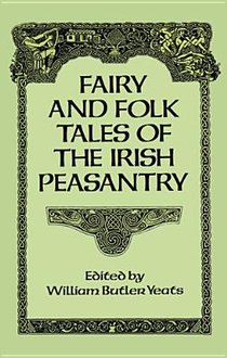 Fairy and Folk Tales of the Irish Peasantry voorzijde