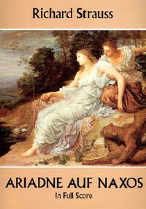 ARIADNE AUF NAXOS IN FULL SCOR