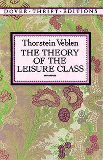 The Theory of the Leisure Class voorzijde