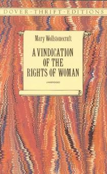 A Vindication of the Rights of Woman