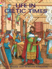 Life in Celtic Times