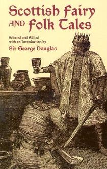 Scottish Fairy and Folk Tales