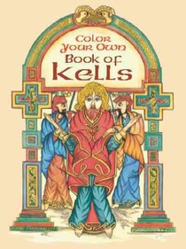 Color Your Own Book of Kells