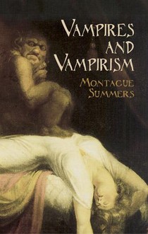 VAMPIRES & VAMPIRISM