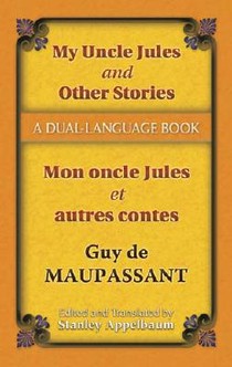 My Uncle Jules and Other Stories/Mon Oncle Jules Et Autres Contes voorzijde