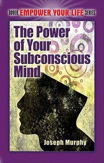 The Power of Your Subconscious Mind voorzijde