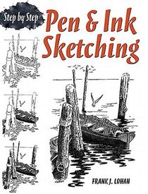 Pen & Ink Sketching Step by Step