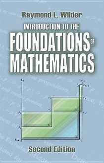 Introduction to the Foundations of Mathematics