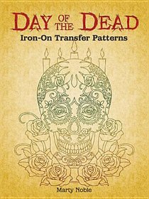 Day of the Dead Iron-on Transfer Patterns