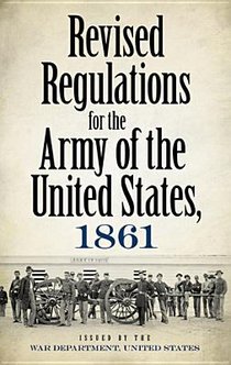 Revised Regulations for the Army of the United States, 1861