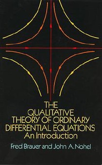 The Qualitative Theory of Ordinary Differential Equations