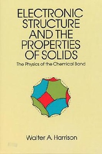 Electronic Structures and the Properties of Solids