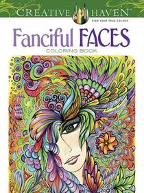 Creative Haven Fanciful Faces Coloring Book voorzijde