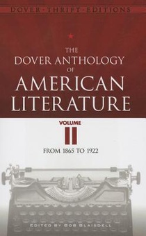 The Dover Anthology of American Literature, Volume II