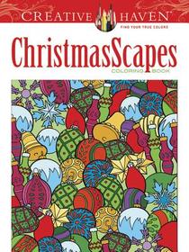 Creative Haven Christmasscapes Coloring Book