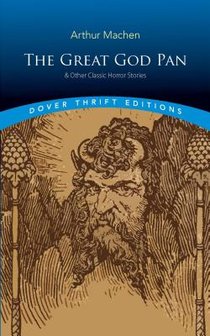 The Great God Pan & Other Classic Horror Stories voorzijde