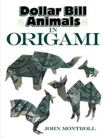 Dollar Bill Animals in Origami voorzijde