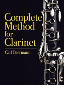 Complete Method for the Clarinet