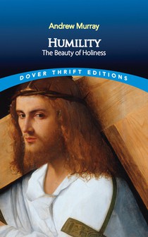 Humility: The Beauty of Holiness