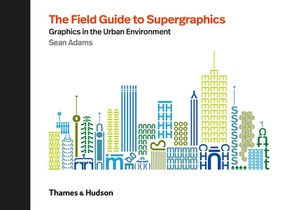 The Field Guide to Supergraphics voorzijde