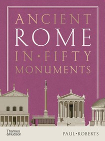 Ancient Rome in Fifty Monuments voorzijde