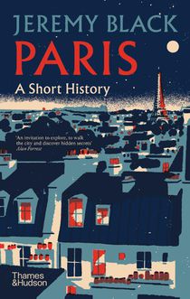 Paris: A Short History