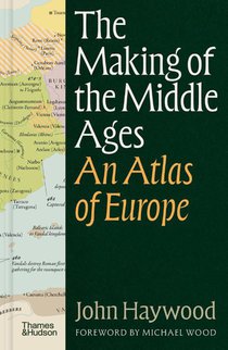The Making of the Middle Ages