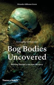 Bog Bodies Uncovered voorzijde