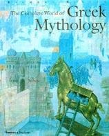 The Complete World of Greek Mythology