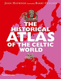 The Historical Atlas of the Celtic World voorzijde