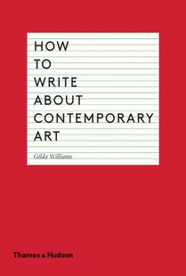 How to Write About Contemporary Art voorzijde