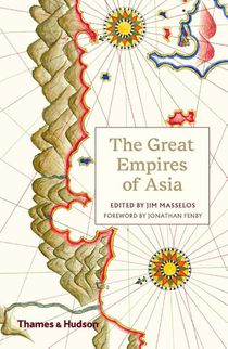 The Great Empires of Asia