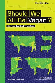 Should We All Be Vegan? voorzijde