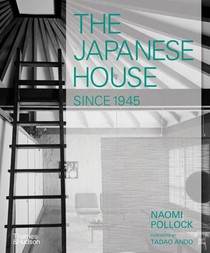 The Japanese House Since 1945