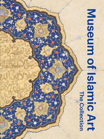 Museum of Islamic Art: The Collection voorzijde