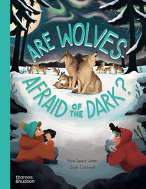 Are Wolves Afraid of the Dark? voorzijde