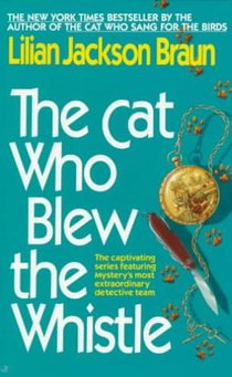 CAT WHO BLEW THE WHISTLE