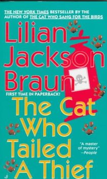CAT WHO TAILED A THIEF