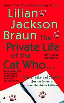 Braun, L: Private Life of the Cat Who...