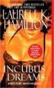 Incubus Dreams: An Anita Blake, Vampire Hunter Novel