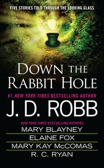 DOWN THE RABBIT HOLE